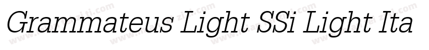 Grammateus Light SSi Light Italic字体转换
